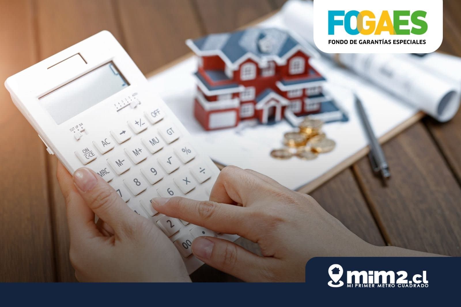 Crédito hipotecario con Fogaes: Claves para solicitarlo este 2026