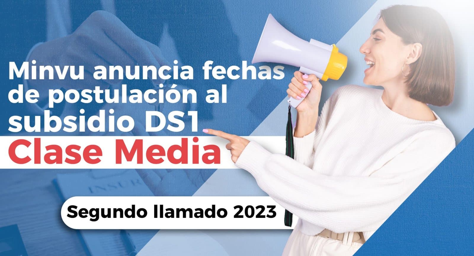 Minvu anuncia fechas de postulación al subsidio DS1 Clase Media